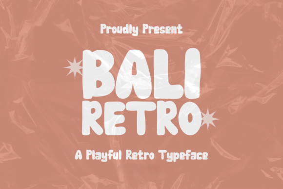 Bali Retro: A Playful Typeface with Tropical Charm