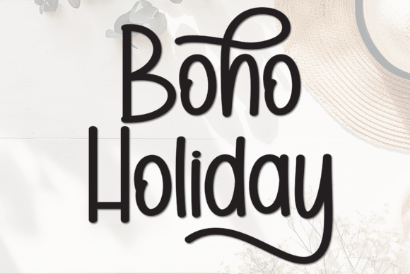 Boho Holiday: A Fresh Take on Casual Display Typography