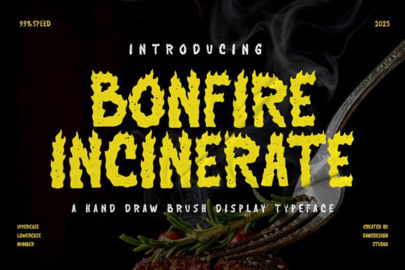 Bonfire Incinerate: A Bold Brush Font for High-Energy Visuals