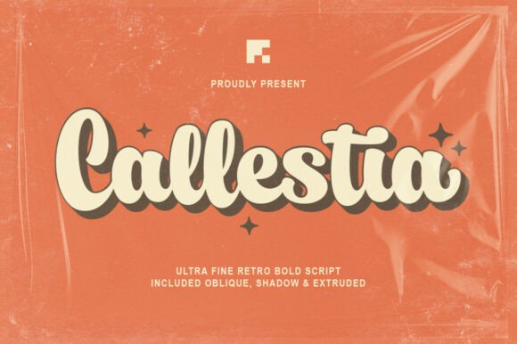 Callestia: A Distinctive Retro Script for Bold Typography