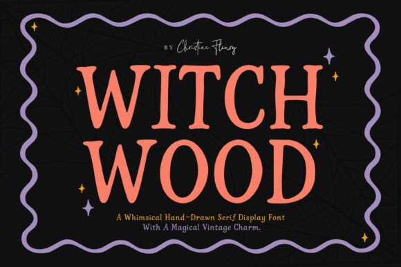 Enchant Your Designs with Witchwood: A Whimsical Serif Font for Magical Creativity