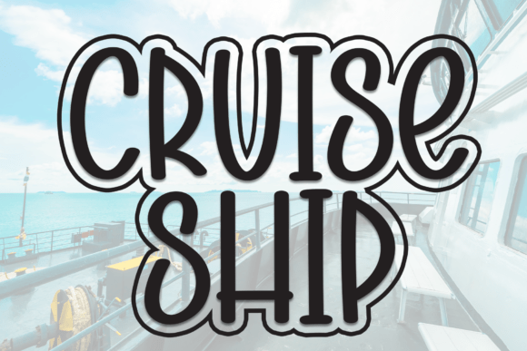 Enhancing Visual Communication with Cruise Ship: A Modern Display Font for Diverse Projects