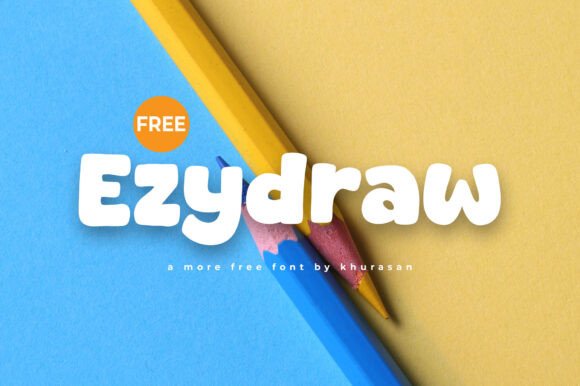 Ezydraw: A Fresh Font for Creative Designs