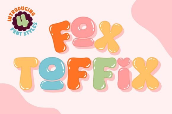 Fox Toffix: A Playful Bubble Font for Creative Design