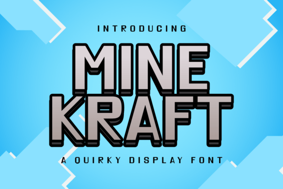Minekraft: A Playful Display Font for Game-Inspired Designs