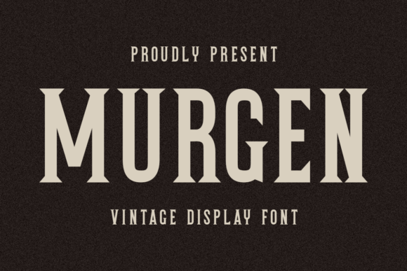 Murgen: A Bold Vintage Display Font for Modern Creative Projects