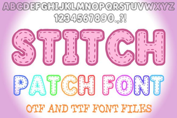 Stitch Patch: A Creative Sewing Font for Custom Designs