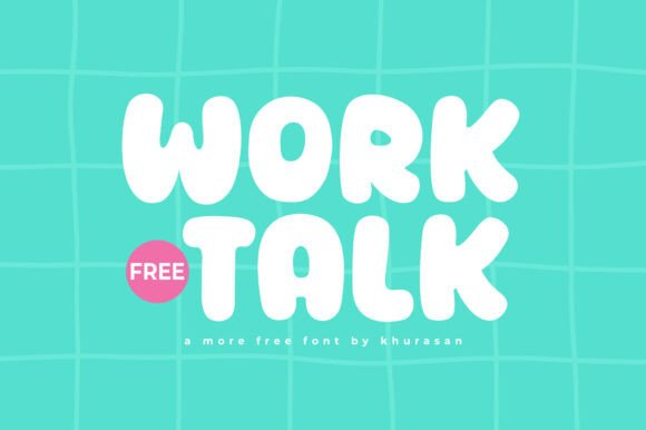 Worktalk: A Versatile Display Font for Modern Design Projects